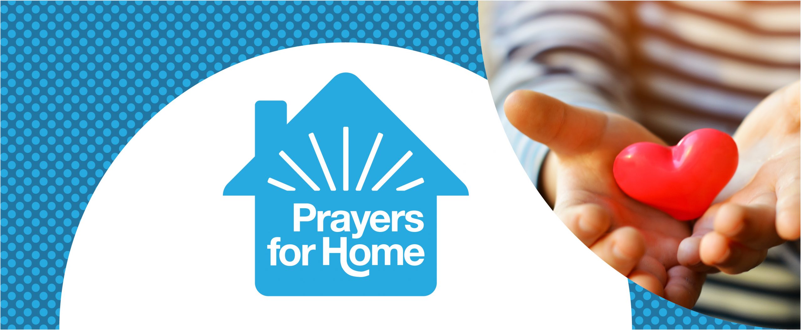 2020_PRAYERSFORHOME_BANNER-scaled